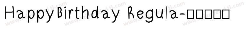 HappyBirthday Regula字体转换
